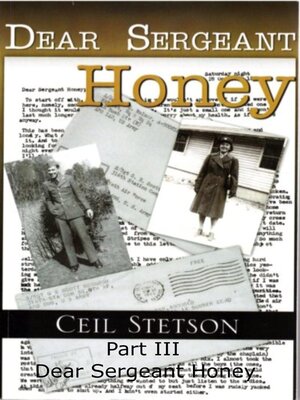cover image of Dear Sergeant Honey Part III